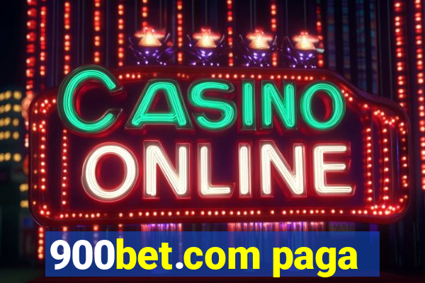 900bet.com paga